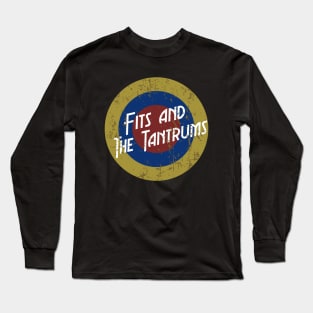 Fits and The Tantrums Long Sleeve T-Shirt